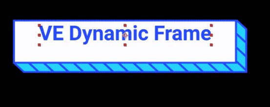 VE Dynamic Frame