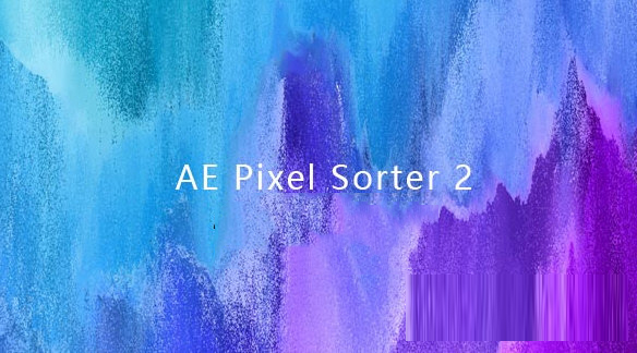 AEScripts AE Pixel Sorter